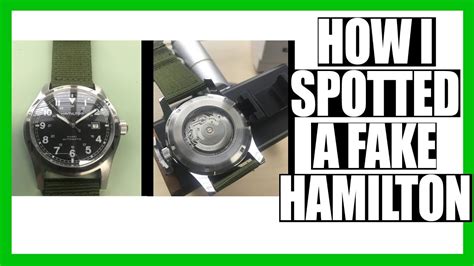 how to spot a fake hamilton watch|hamilton wrist watch identification.